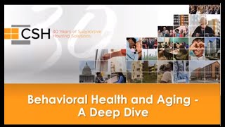 Behavioral Health and Aging  A Deep Dive