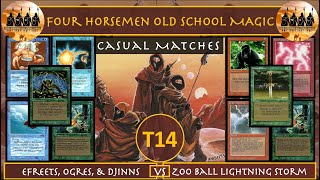 4HM Old School Magic T14 Matches Efreets Ogres Djinns v Zoo Ball Lightning Storm #oldschoolmtg #mtg