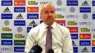 Leicester 4-2 Burnley - Sean Dyche - Post Match Press Conference