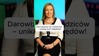 Darowizna od rodziców czyli co powinieneś wiedzieć ! #darowizna #pieniądze #nieruchomości