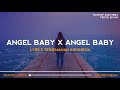 Troye Sivan - Angel Baby X Angel Baby (Mashup Tiktok Version)| Lyrics Terjemahan