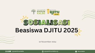 Rekaman Sosialisasi Beasiswa DJITU 2025