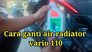 Cara mengganti air radiator vario 110 cc