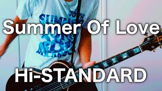 Hi-STANDARD- Summer Of Love ギター弾いてみた【Guitar Cover】