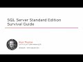 Course Preview: SQL Server Standard Edition Survival Guide