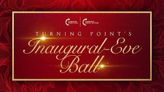 LIVE: Turning Point Action Presents The Inaugural-Eve Ball!