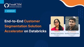 End to End Customer Segmentation Solution Accelerator on Databricks