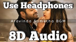 Aravinda Sametha BGM - (8D Version) | Melody Bgm | Thaman S | Junior NTR & Pooja Hegde