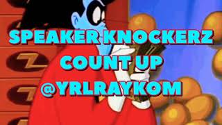 Speaker Knockerz - Count Up (SLOWED + REVERB)