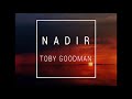 Nadir - Toby Goodman