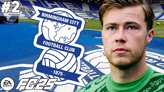 EA FC 25 CAREER MODE SHOCKER! Birmingham City's NEW STAR SIGNING Changes Everything