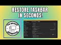 How To Fix Taskbar Disappeared Or Missing On Windows 11 - Full Guide