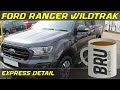 2020 Ford Ranger Wildtrak Express Detail Clean - BRU Detailers