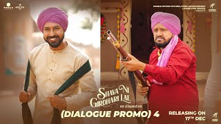 Shava Ni Girdhari Lal (Dialogue Promo) | Gippy Grewal | Gurpreet Ghuggi |Karamjit Anmol |Sardar Sohi