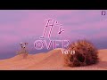 VERUS - It's Over [feat. Cold Melody] | OFFICIAL LYRICS VIDEO