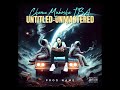 Chance MukOsha TBA - NHN 2093 ( UNTITLED UNMASTERED MIXTAPE) Lyric Audio