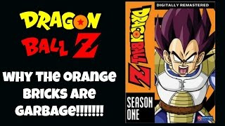Dragon Ball Z DVDs: Why the Orange Bricks Suck!