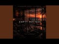 Empty Bottles (Soul Version)