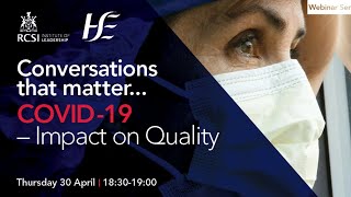 Conversations that Matter: Impact on Quality