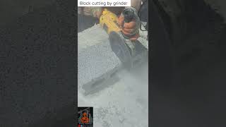 How to cut block by grinder? #construction #block #wall #cutting #shorts