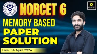 NORCET 6 Paper Solution | NORCET 6 Memory Based Paper | Paper Analysis & Answer Key Utkarsh Nursing