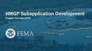 Hazard Mitigation Grant Program Application Requirements and Project Eligibility
