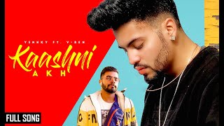 Kaashni AKh - Yenky feat Viren