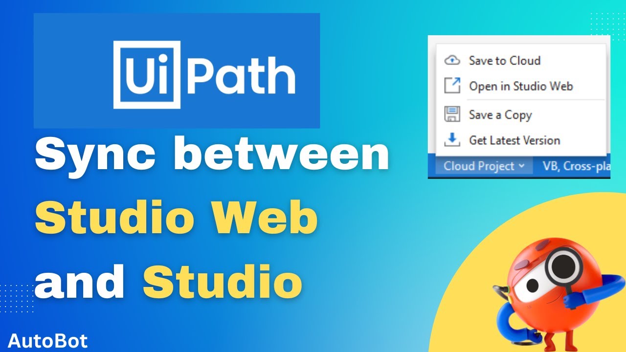 Sync Between Studio Web And Studio | UiPath Update 2022.10 | Cloud ...