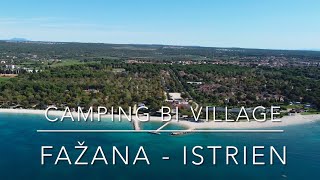 Camping Bi-Village | Fažana Kroatien