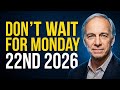 RAY DALIO: MARK THIS DATE! NEXT WEEK COULD CHANGE GOLD & SILVER PRICES FOREVER