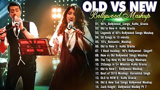 OLD VS NEW BOLLYWOOD MASHUP 2024 APRIL - Amazing 😮 HINDI songs Mashup Playlist _Top Mashup 2024
