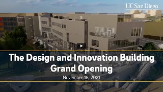 Design and Innovation Building Grand Opening