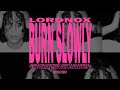 Lordnox - Burn Slowly (Official Lyric Video)