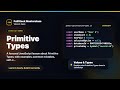 Primitive Types Explained | FullStack Masterclass JavaScript Course