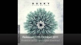 Dusky - Thoughts \u0026 Motions