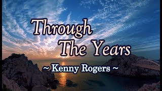 Through The Years - Kenny Rogers (KARAOKE VERSION)