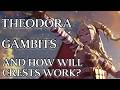 Fortune's Weave: Theodora, Crests, Gambits and More