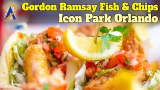 Gordon Ramsay Fish & Chips opens at Icon Park in Orlando