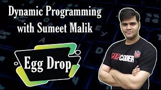 Egg Dropping Problem Dynamic Programming | Leetcode Hard Solutions