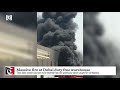 Massive fire at Dubai duty free warehouse