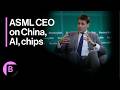ASML CEO Fouquet on AI, China, Chips, US Restrictions