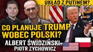 Trump a Polska. Czy Europie Wschodniej grozi nam nowa Jałta? — Albert Świdziński i Piotr Zychowicz