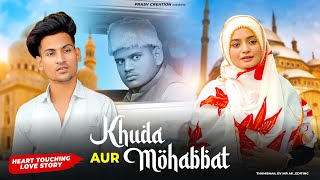 Khuda Aur Mohabbat | Rahat Fateh Ali Khan | Nish Asher | New Hindi Song | PRASV Creation | Prashant