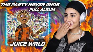 Final Album!! The Party Never Ends - Juice WRLD [FULL ALBUM REACTION]