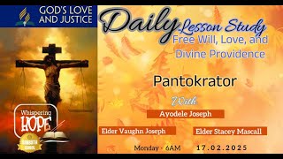 Pantokrator  | Daily Sabbath School Lesson 8 | Quarter 1 2025