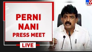 YCP Perni Nani Press Meet LIVE - TV9