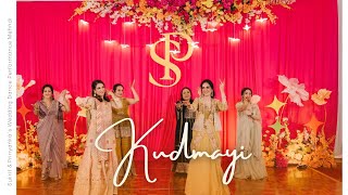 Kudmayi  || Sukrit \u0026 Prinyanka's Wedding Dance Performance |  Mehndi