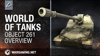 World of Tanks: Object 261 Overview