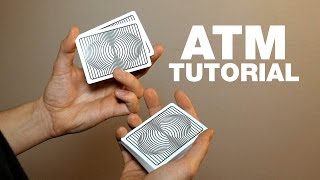 Cardistry Tutorial — ATM by Oliver Sogard