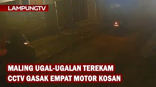 Maling Ugal-ugalan Gasak Empat Motor di Bandarlampung